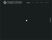 Tablet Screenshot of imaginechiapas.com